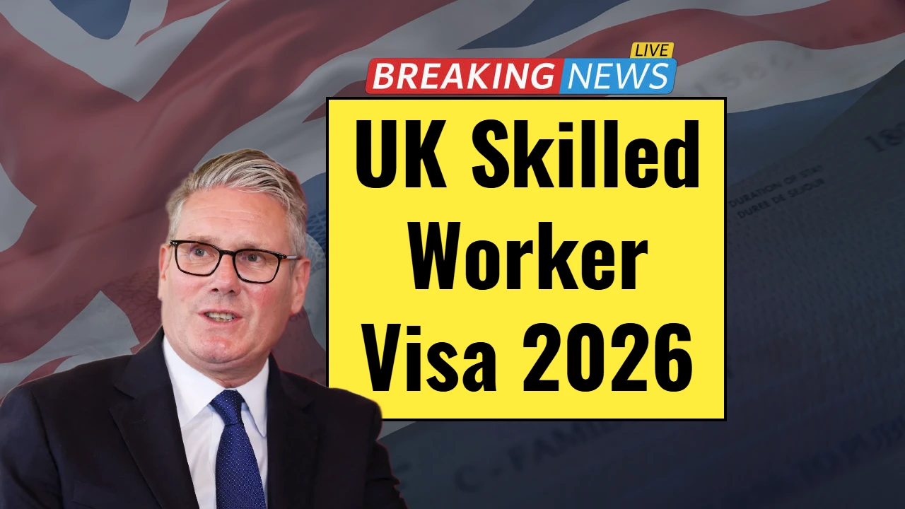 UK Skilled Worker Visa